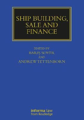 Ship Building, Sale and Finance By Soyer, Baris 9781032179674
