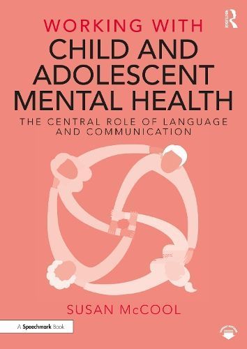 Working With Child and Adolescent Mental Health By Susan McCool