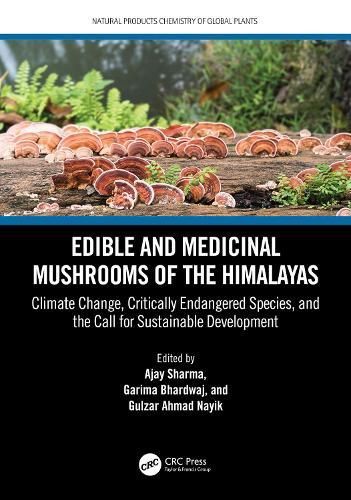 Edible and Medicinal Mushrooms of the Himalayas 9781032195568