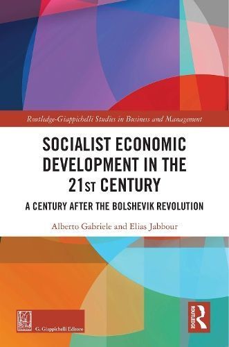 Socialist Economic Development in the 21st Century 9781032212227