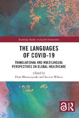 The Languages of COVID-19 9781032213231 (Hardback)