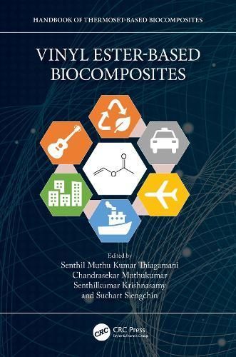 Vinyl Ester-Based Biocomposites 9781032220482 (Hardback)