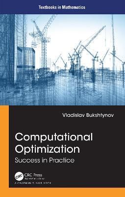 Computational Optimization By Vladislav Bukshtynov 9781032229478