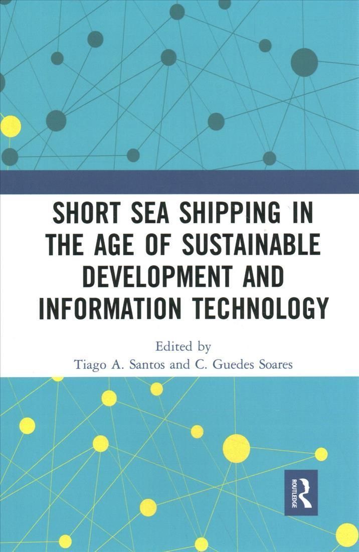 Short Sea Shipping in the Age of Sustainable Development and Information Technology