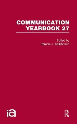 Communication Yearbook 27 By Kalbfleisch, Pamela J. 9781032243641