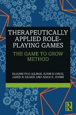 Therapeutically Applied Role-Playing Games 9781032251851 (Paperback)