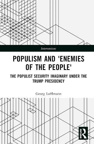 The Politics of Antagonism By Georg Löfflmann 9781032254227
