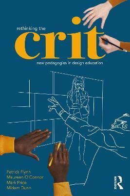 Rethinking the Crit 9781032266855 (Paperback)