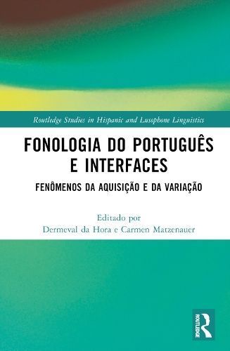 Fonologia Do Português E Interfaces 9781032278407 (Hardback)