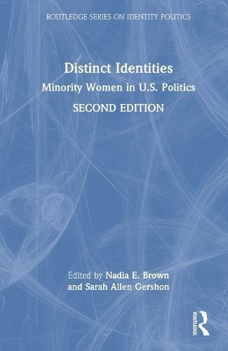 Distinct Identities By Nadia E. Brown, Sarah Allen Gershon (Hardback)