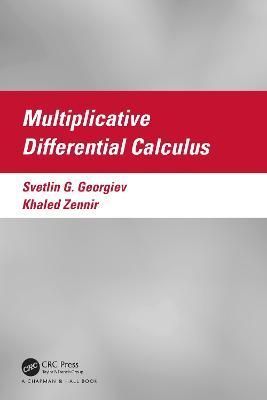Multiplicative Differential Calculus 9781032289137 (Paperback)