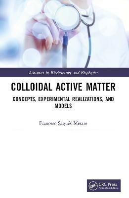 Colloidal Active Matter By Francesc Sagués Mestre 9781032298405