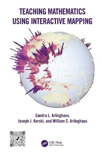Teaching Mathematics Using Interactive Mapping 9781032305332