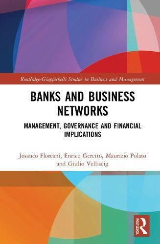 Banks and Business Networks By Josanco Floreani 9781032305769