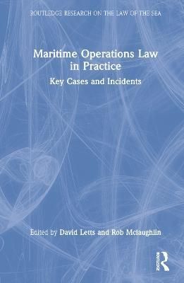 Maritime Operations Law in Practice 9781032308524 (Hardback)