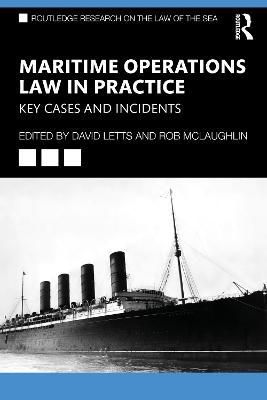 Maritime Operations Law in Practice 9781032308548 (Paperback)