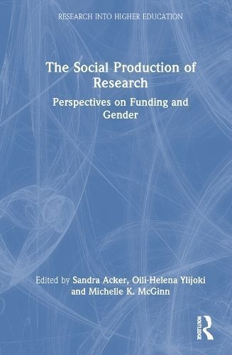 The Social Production of Research 9781032311722 (Hardback)