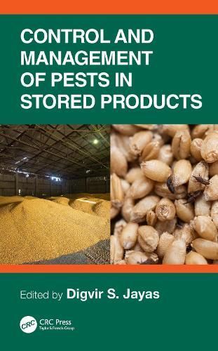 Control and Management of Pests in Stored Products 9781032314662