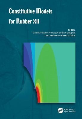 Constitutive Models for Rubber XII 9781032315539 (Hardback)