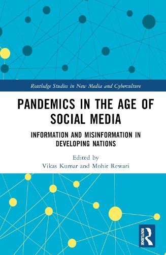 Pandemics in the Age of Social Media 9781032323930 (Hardback)