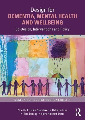 Design for Dementia, Mental Health and Wellbeing 9781032331188