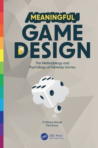 Meaningful Game Design By Devon Allcoat, Chris Evans 9781032333076