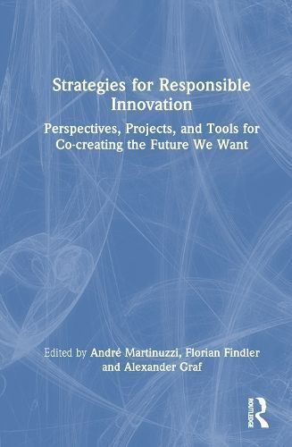 Strategies for Responsible Innovation 9781032333960 (Hardback)