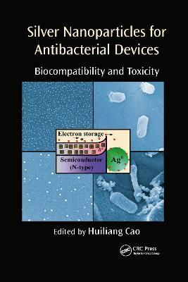 Silver Nanoparticles for Antibacterial Devices 9781032339627