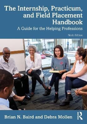The Internship, Practicum, and Field Placement Handbook 9781032351803