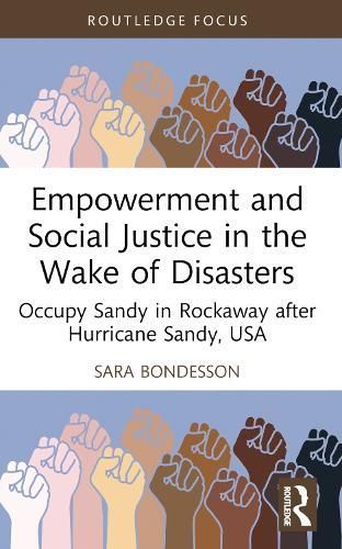 Empowerment and Social Justice in the Wake of Disasters 9781032358949