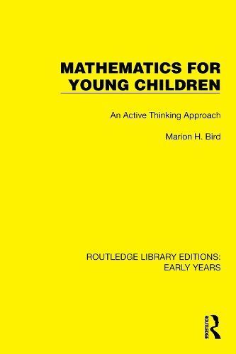 Mathematics for Young Children By Marion H. Bird 9781032361451