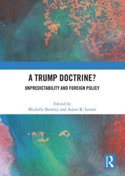 A Trump Doctrine? 9781032364780 (Paperback)
