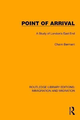Point of Arrival By Chaim Bermant 9781032369204 (Hardback)