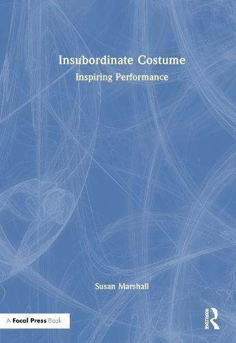 Insubordinate Costume By Susan Marshall (editor) 9781032375977