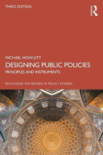 Designing Public Policies By Michael Howlett 9781032380865 (Paperback)