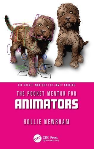 The Pocket Mentor for Animators By Hollie Newsham 9781032383279