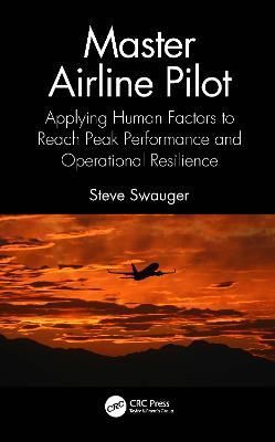 Master Airline Pilot By Steve Swauger 9781032383446 (Hardback)
