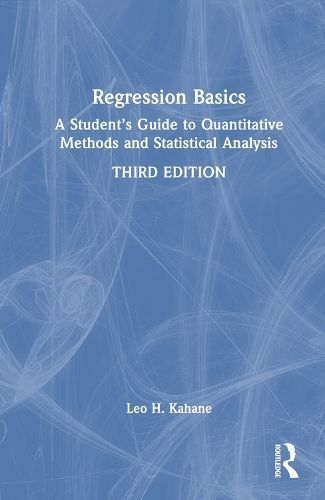 Regression Basics By Leo H. Kahane 9781032392479 (Hardback)