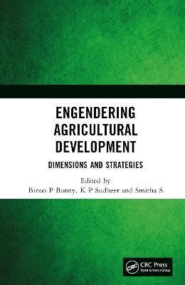 Engendering Agricultural Development Dimensions and Strategies