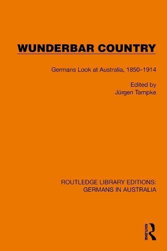 Wunderbar Country By Jürgen Tampke (editor) 9781032403946 (Paperback)