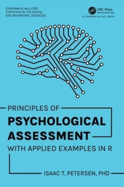 Principles of Psychological Assessment By Isaac T. Petersen (Hardback)