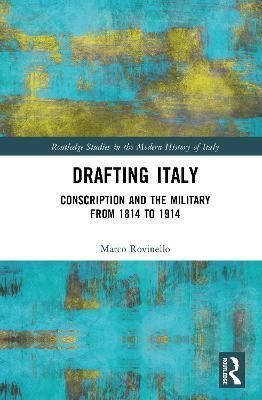 Drafting Italy By Marco Rovinello 9781032420967 (Hardback)