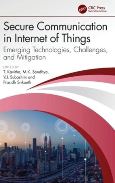 Secure Communication in Internet of Things 9781032435732 (Hardback)