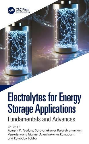 Electrolytes for Energy Storage Applications 9781032452630 (Hardback)