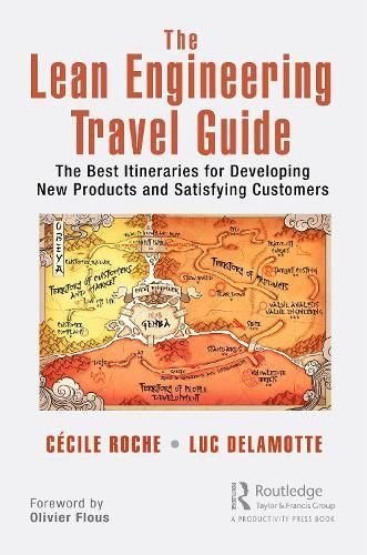 The Lean Engineering Travel Guide By Cécile Roche, Luc Delamotte