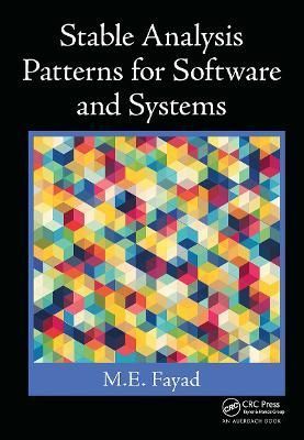 Stable Analysis Patterns for Systems By Mohamed Fayad 9781032476803