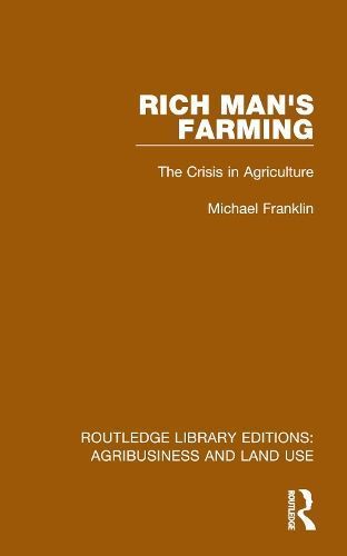 Rich Man's Farming By M. D. M. Franklin 9781032483795 (Hardback)