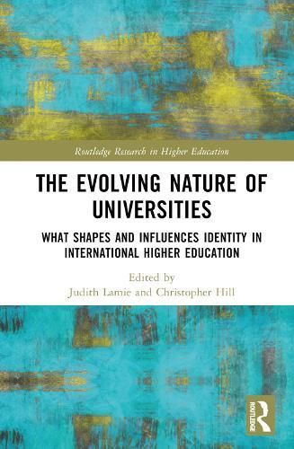 Evolving Nature of Universities By Judith Lamie 9781032484990