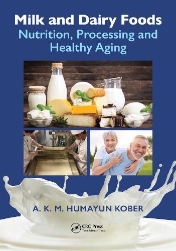 Milk and Dairy Foods By A. K. M. Humayun Kober 9781032500980