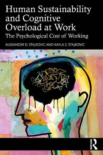 Human Sustainability and Cognitive Overload at Work 9781032505671